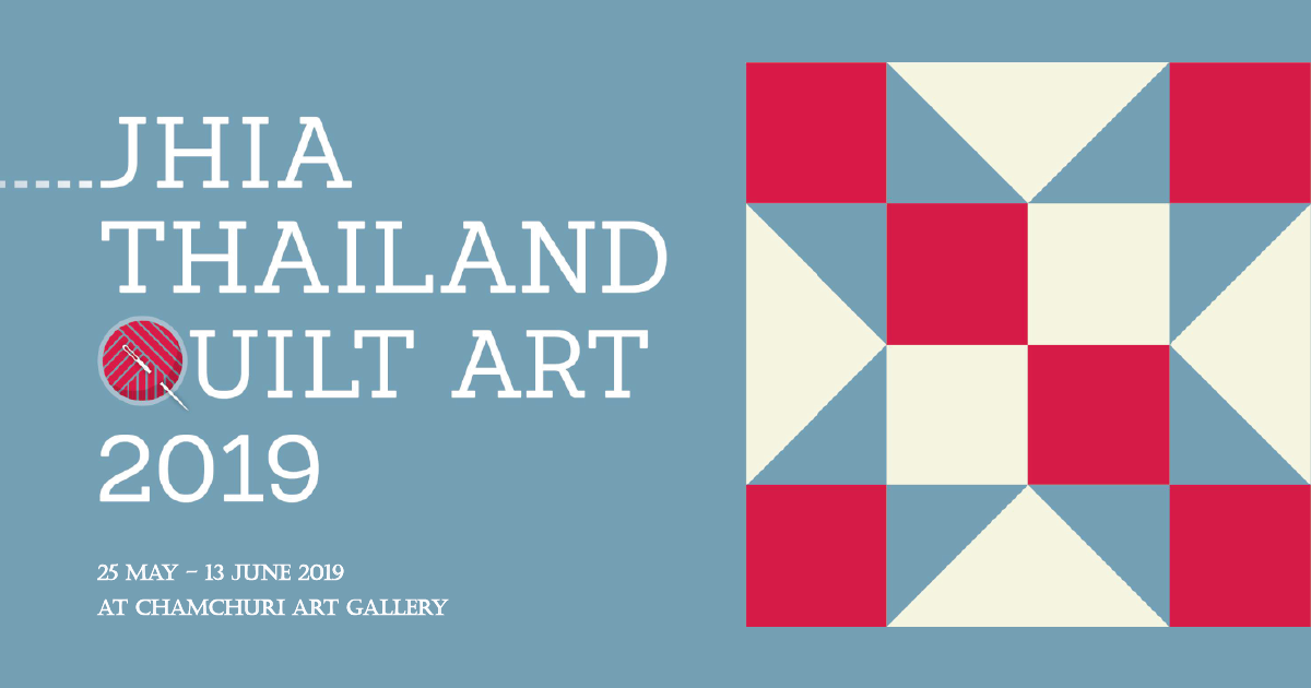 JHIA THAILAND QUILT ART 2019