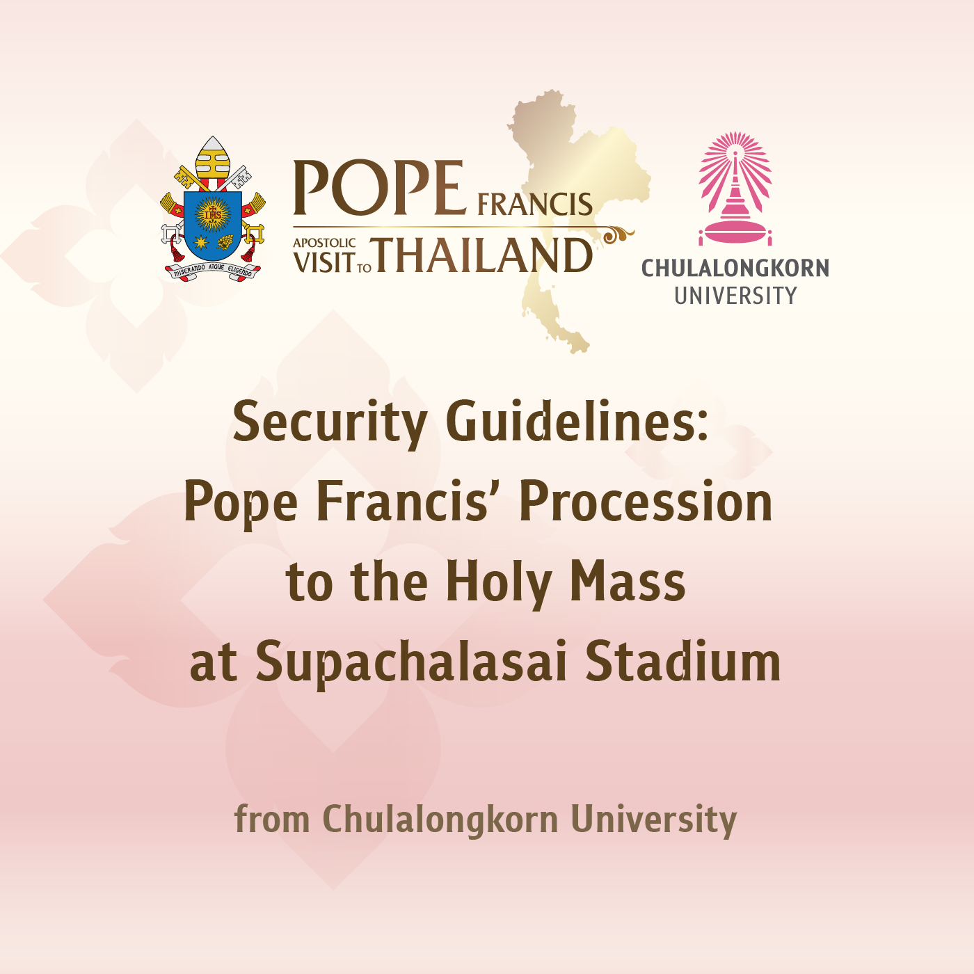 Security Guidelines: Pope Francis’ Procession to the Holy Mass at Supachalasai Stadium from Chulalongkorn University