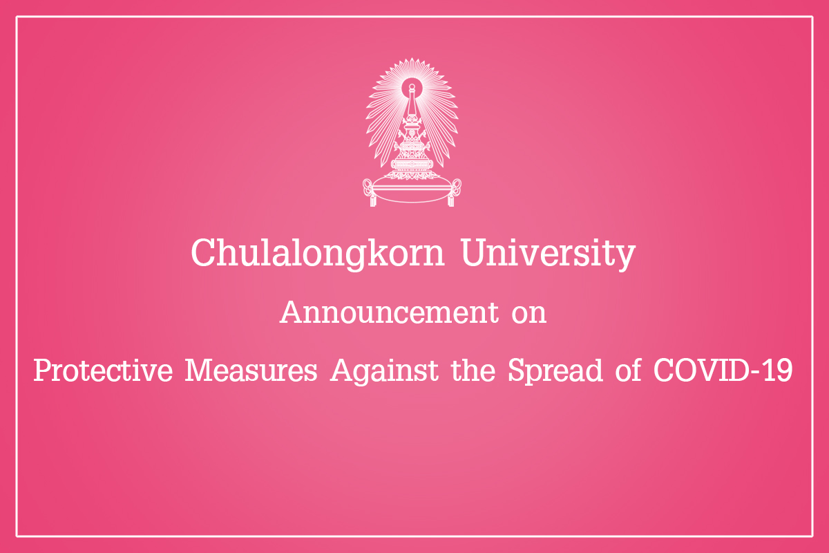 Chulalongkorn University Announcement on Protective Measures Against the Spread of COVID-19