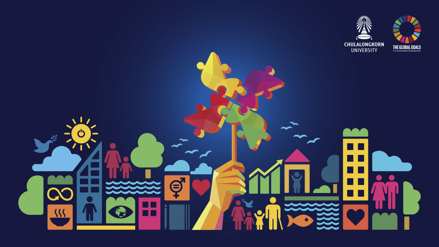Chula Contributes to Sustainable Development Goals for A Better Future