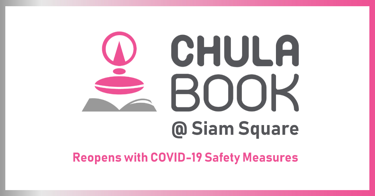 Chula Book Center at Siam Square Reopens with COVID-19 Safety Measures