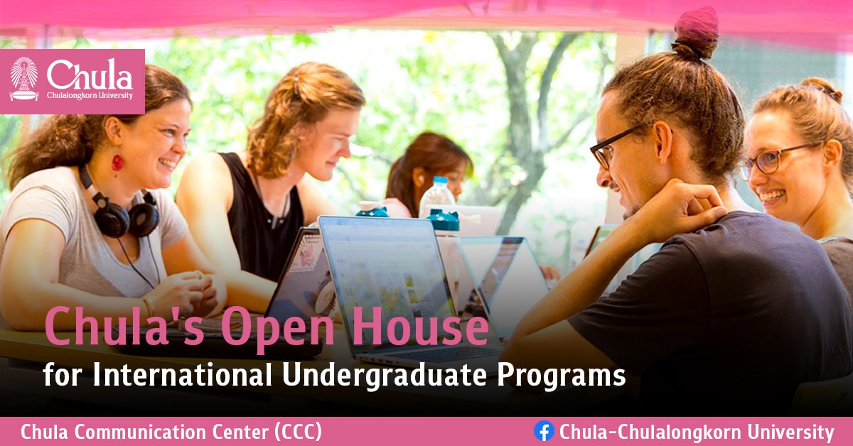 Chula’s Open House for International Undergraduate Programs