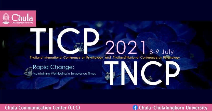 Webinars on the 1st Thailand International Conference on Psychology (TICP) and the 6th Thailand National Conference on Psychology (TNCP) 2021
