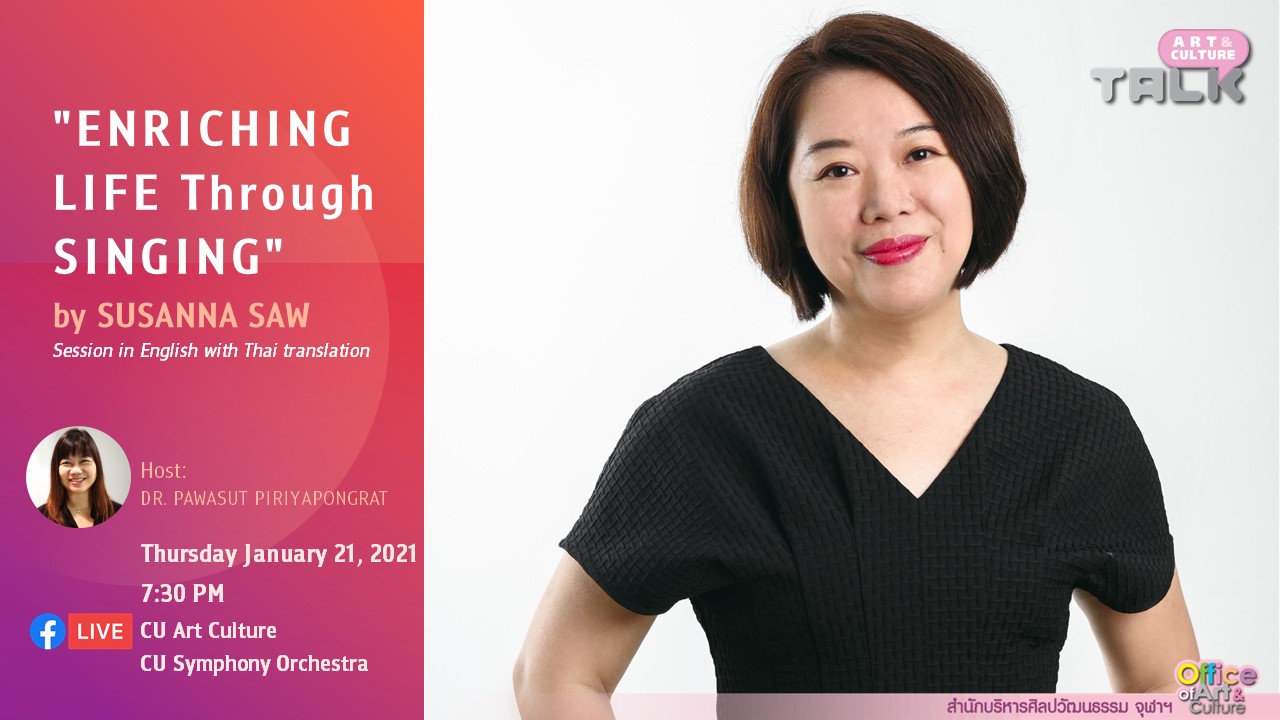 Art & Culture Talk Season 2: Ep.5 “ENRICHING LIFE Through SINGING”