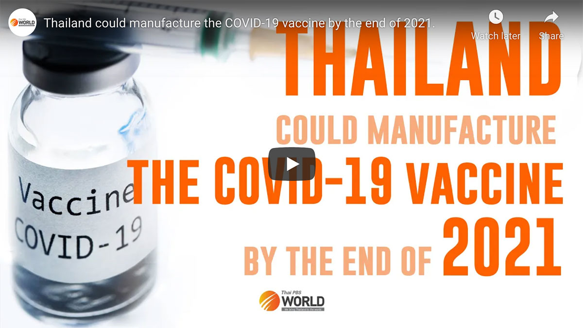 Thailand could manufacture COVID-19 vaccine by the end of 2021