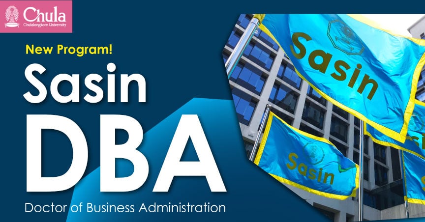 Sasin Launches Sasin DBA, A New Part-time Doctoral Program