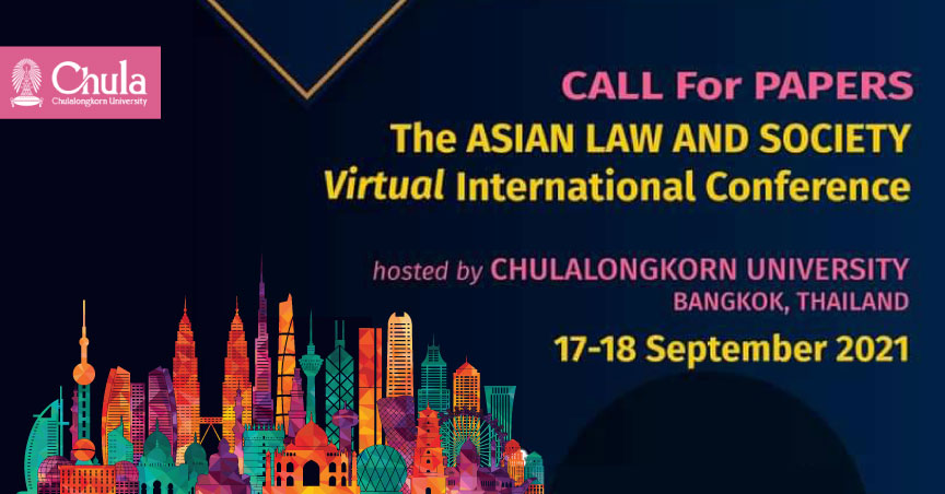 The 2021 Asian Law and Society Virtual International Conference- Call for Papers