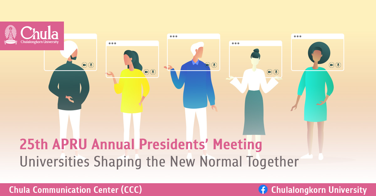 25th APRU Annual Presidents�� Meeting: Universities Shaping the New Normal Together