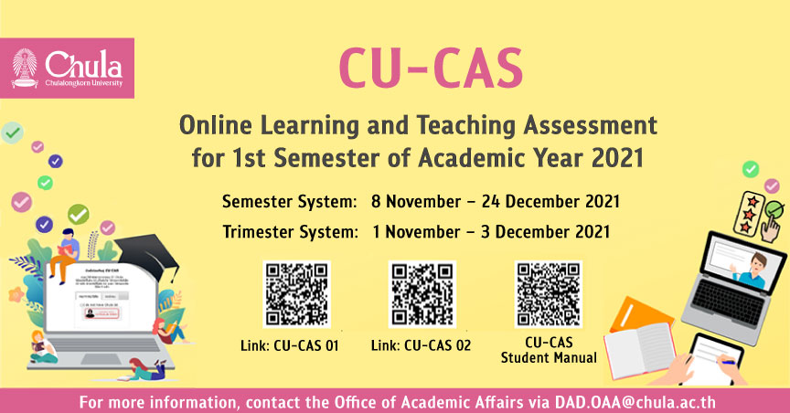 Online Learning and Teaching Assessment via CU-CAS for 1st Semester of Academic Year 2021
