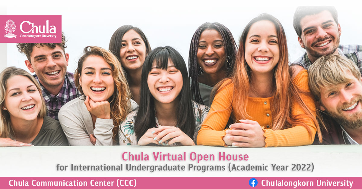 Chula Virtual Open House for International Undergraduate Programs (Academic Year 2022)