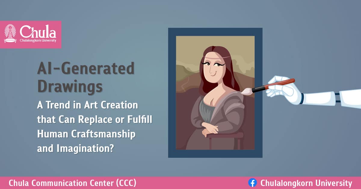 AI-Generated Drawings — A Trend in Art Creation that Can Replace or Fulfill Human Craftsmanship and Imagination?