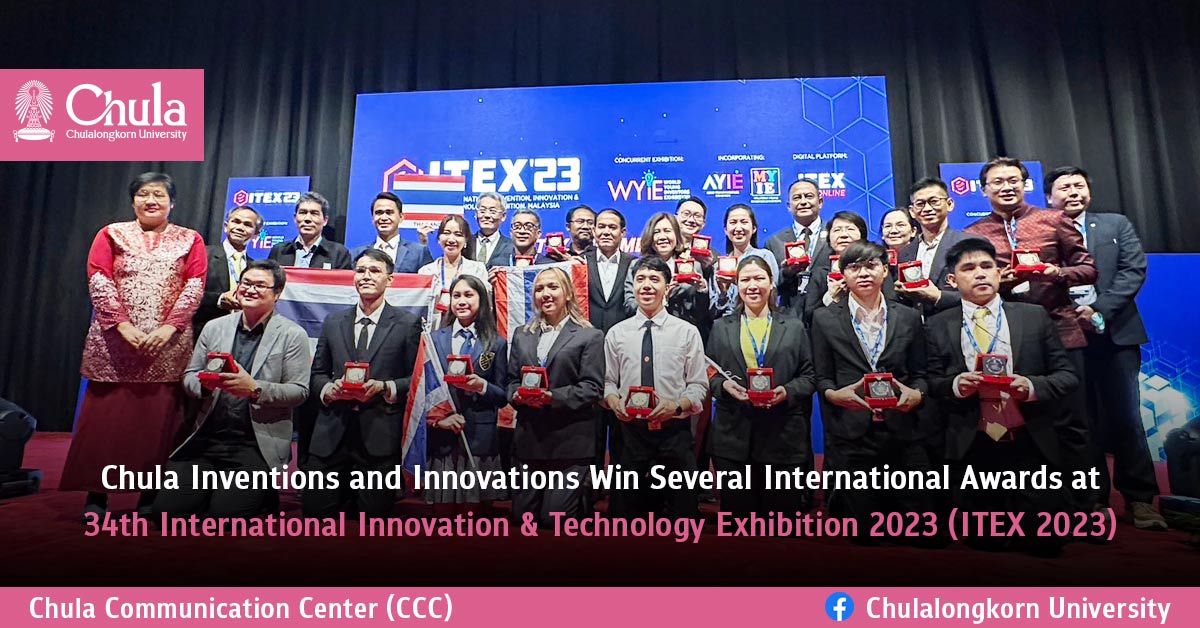 Chula Inventions and Innovations Win Several International Awards at ITEX 2023
