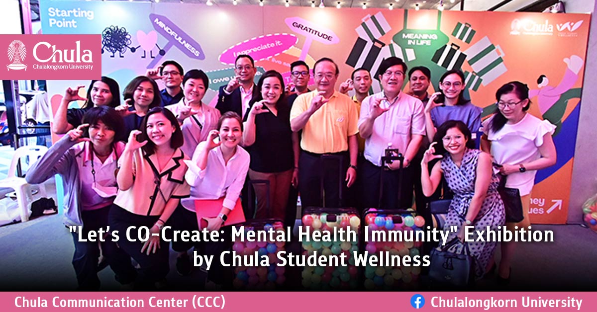 “Let��s CO-Create: Mental Health Immunity” Exhibition by Chula Student Wellness
