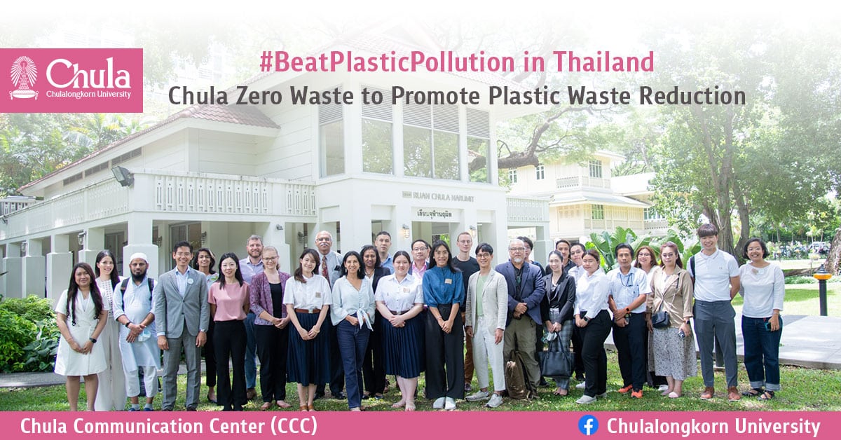 #BeatPlasticPollution in Thailand Chula Zero Waste to Promote Plastic Waste Reduction