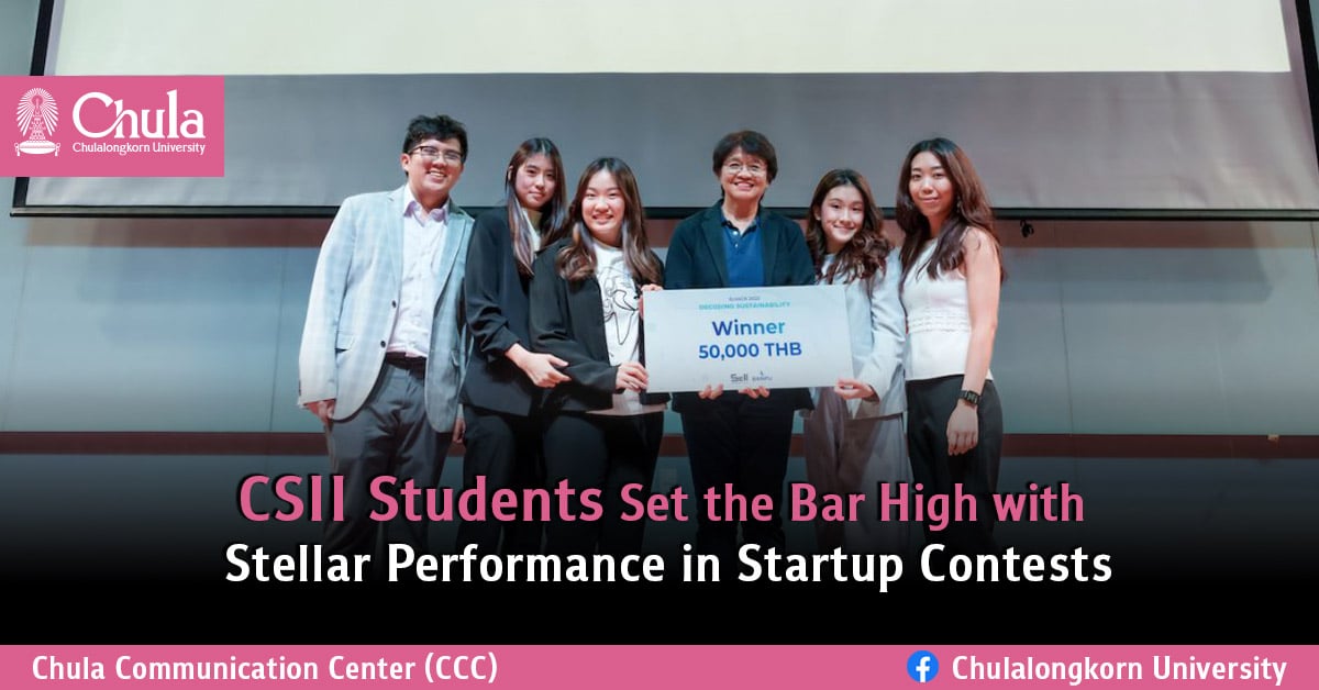 CSII Students Set the Bar High with Stellar Performance in Startup Contests
