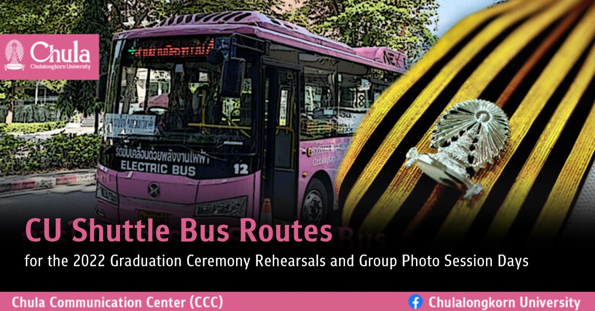 CU Shuttle Bus Routes for the 2022 Graduation Ceremony Rehearsals and Group Photo Session Days