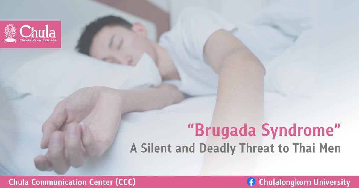 “Brugada Syndrome” A Silent and Deadly Threat to Thai Men