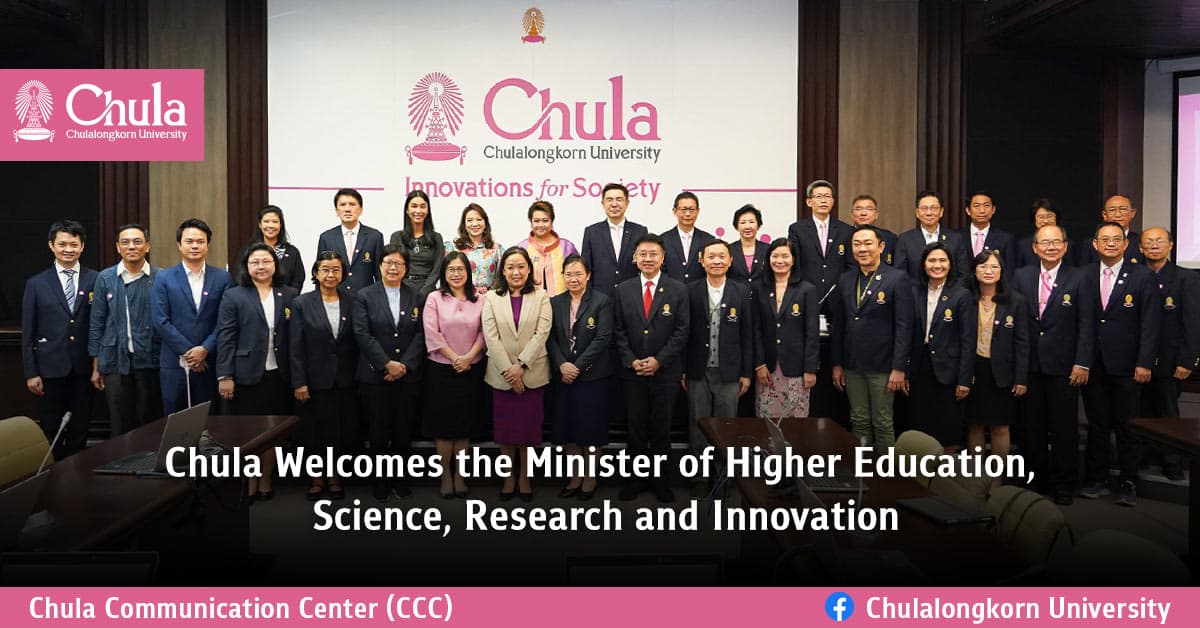 Chula Welcomes the Minister of Higher Education, Science, Research and Innovation