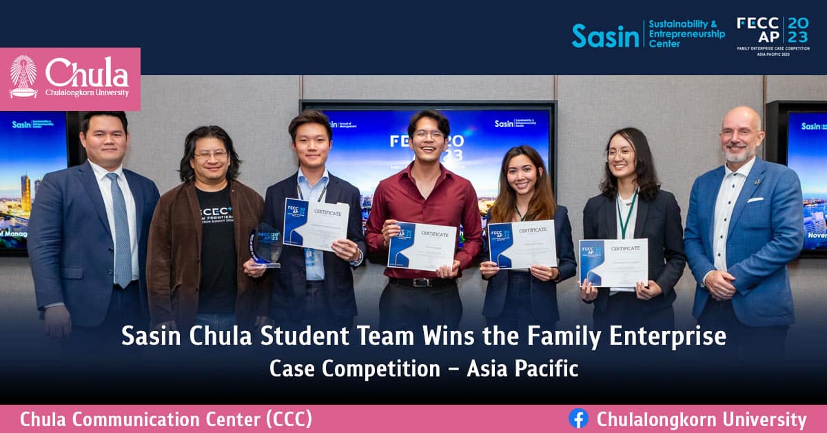 Sasin Chula Student Team Wins the Family Enterprise Case Competition – Asia Pacific
