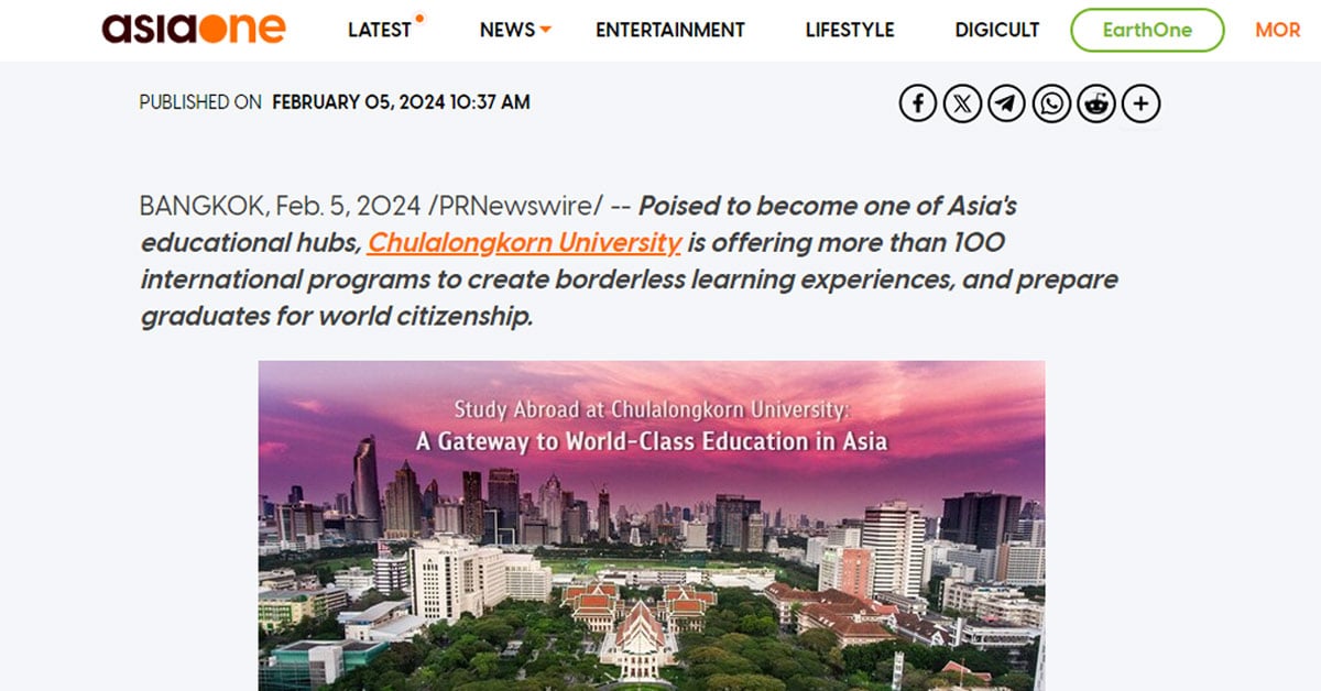 AsiaOne: Study Abroad at Chulalongkorn University: A Gateway to World-Class Education in Asia