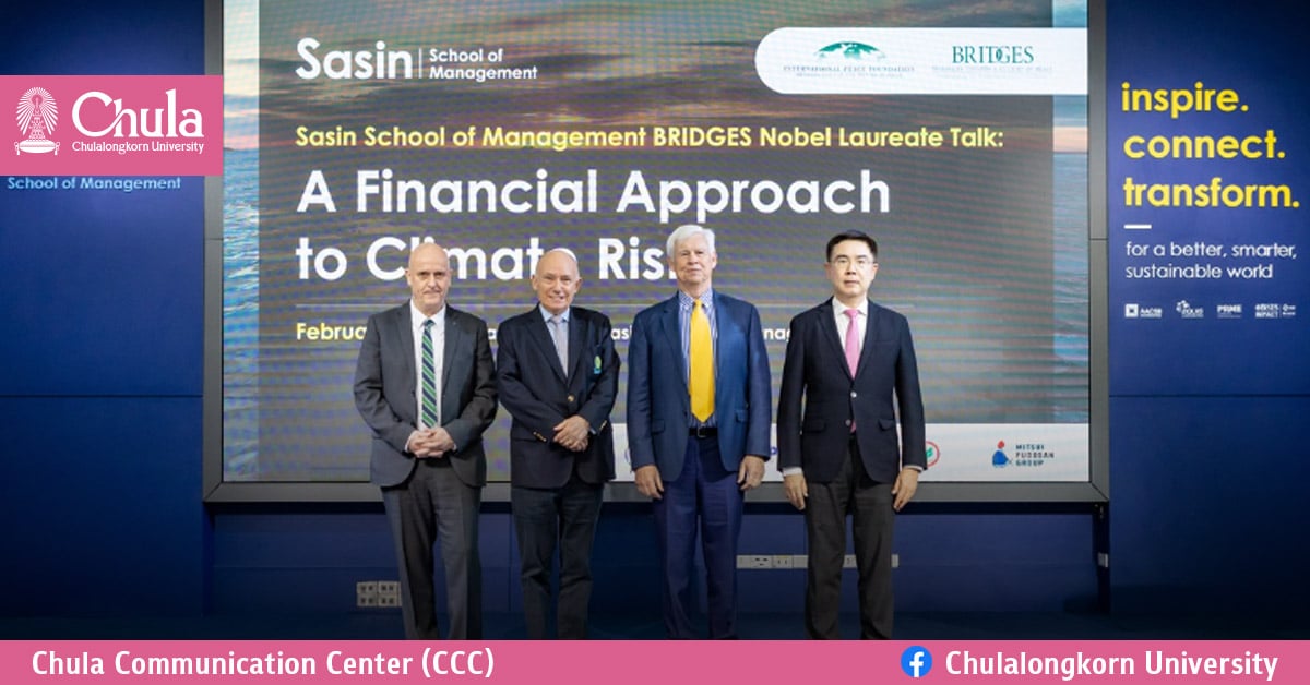 Sasin BRIDGES Nobel Laureate Talk: A Financial Approach to Climate Risk