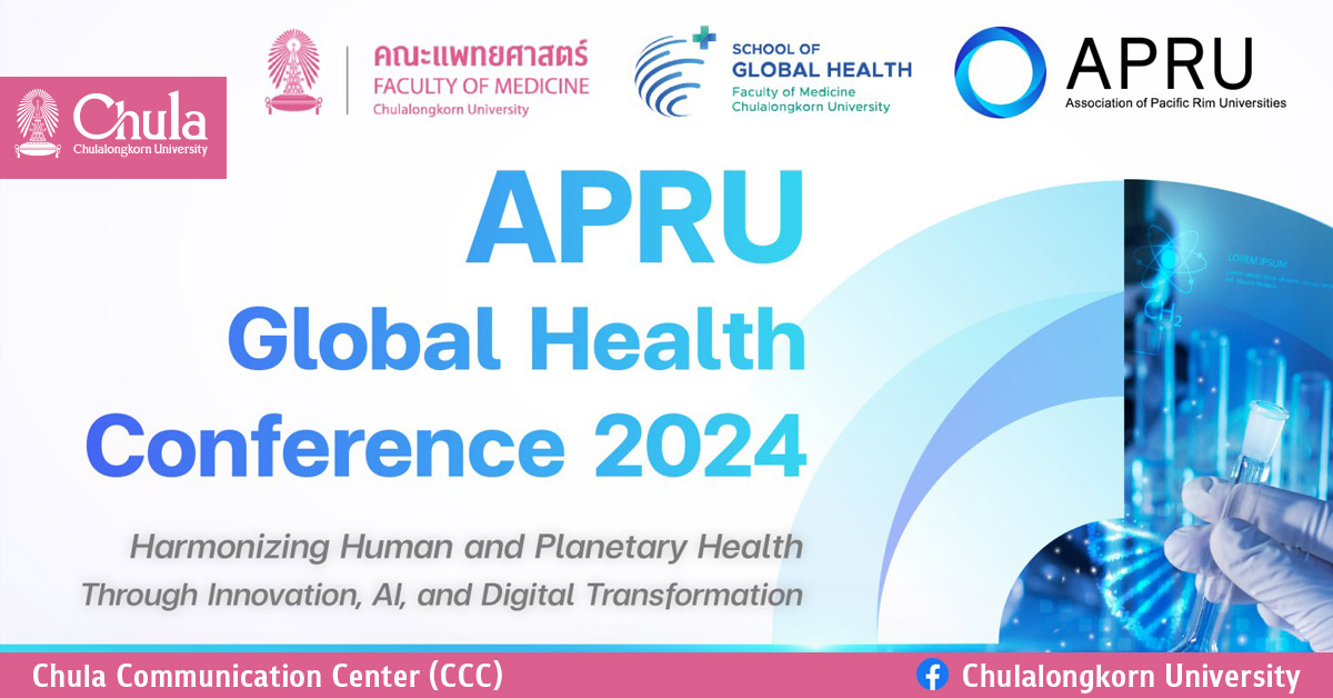 Shape the Future of Global Health: Register Now for APRU’s 2024 Conference in Bangkok!