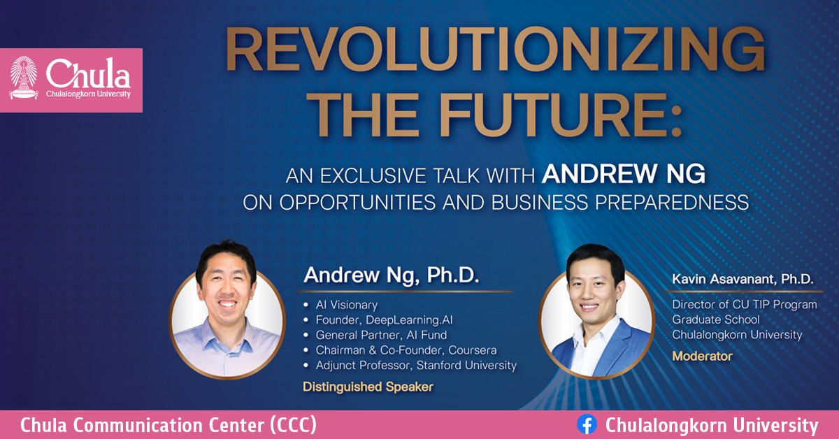 President’s Distinguished Speakers #2: Revolutionizing the Future: An Exclusive Talk with Andrew Ng on AI Opportunities and Business Preparedness