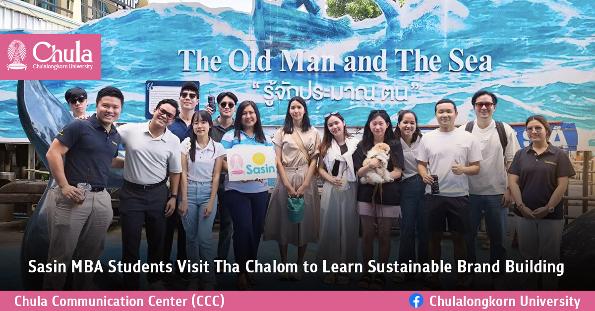 Sasin MBA Students Visit Tha Chalom to Learn Sustainable Brand Building?