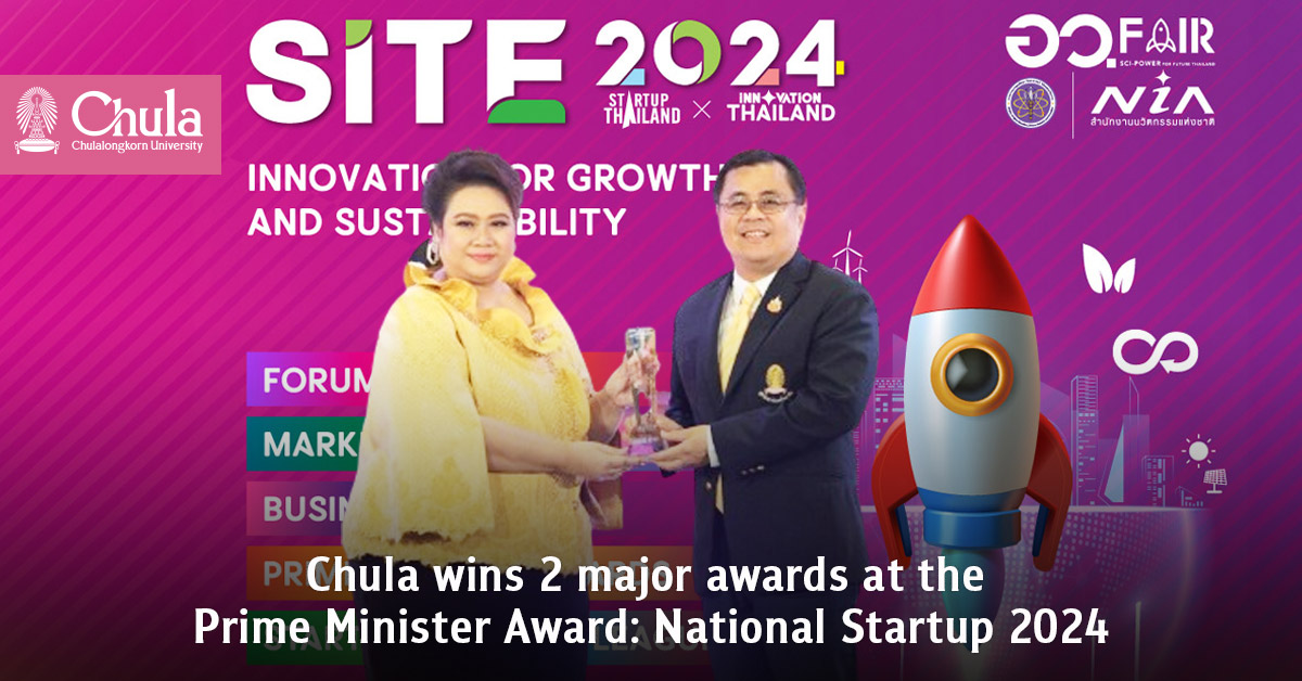 Chulalongkorn University Wins 2 Awards at the Prime Minister Award: National Startup 2024 