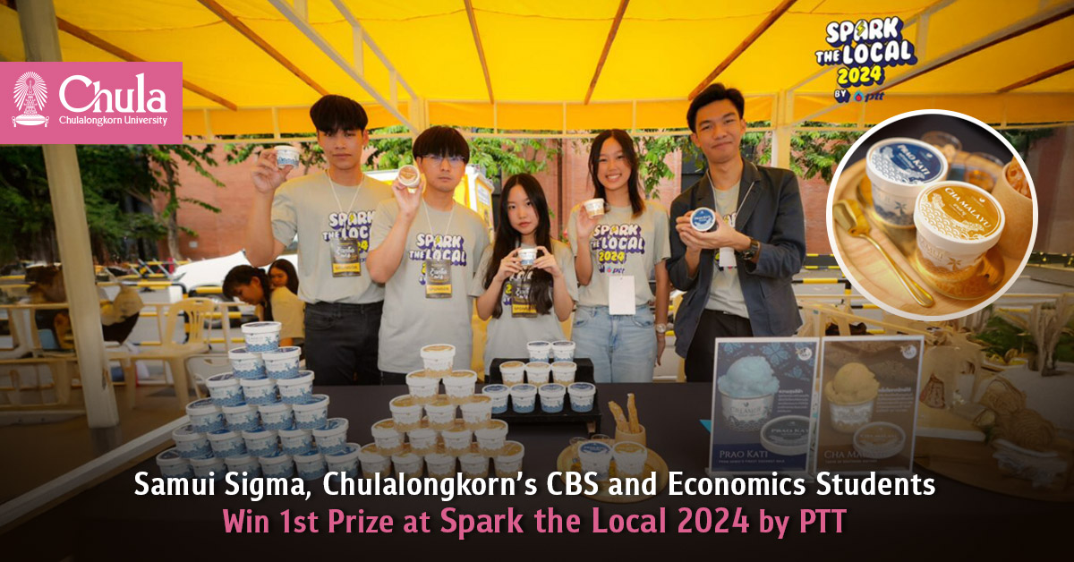 Samui Sigma, Chulalongkorn’s CBS and Economics Students Win 1st Prize at Spark the Local 2024 by PTT 