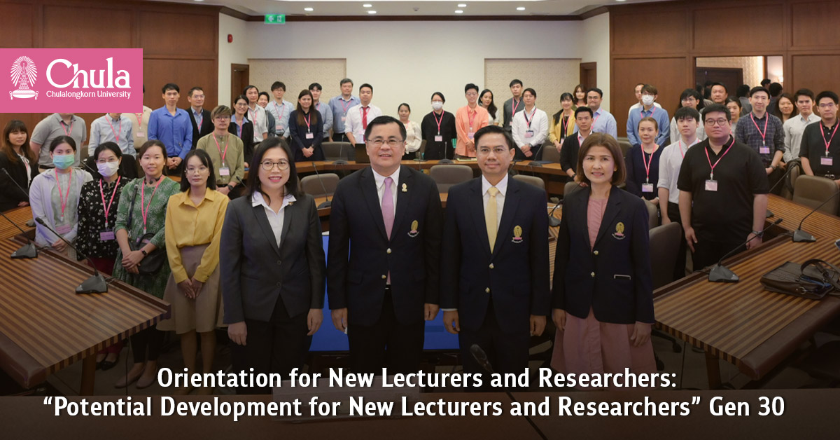 Orientation for New Lecturers and Researchers: ��Potential Development for New Lecturers and Researchers�� Gen 30??