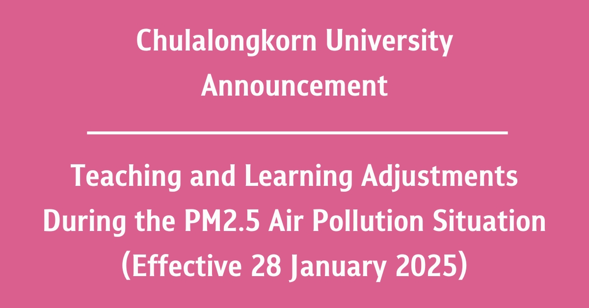 Teaching and Learning Adjustments During the PM2.5 Air Pollution Situation (Effective 28 January 2025)