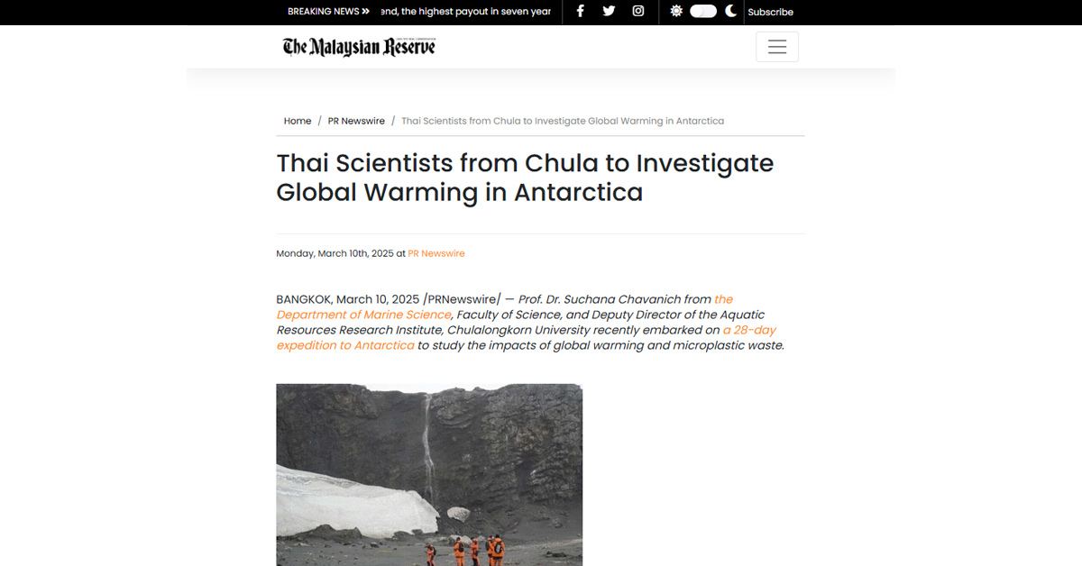 [The Malaysian Reserve] Thai Scientists from Chula to Investigate Global Warming in Antarctica