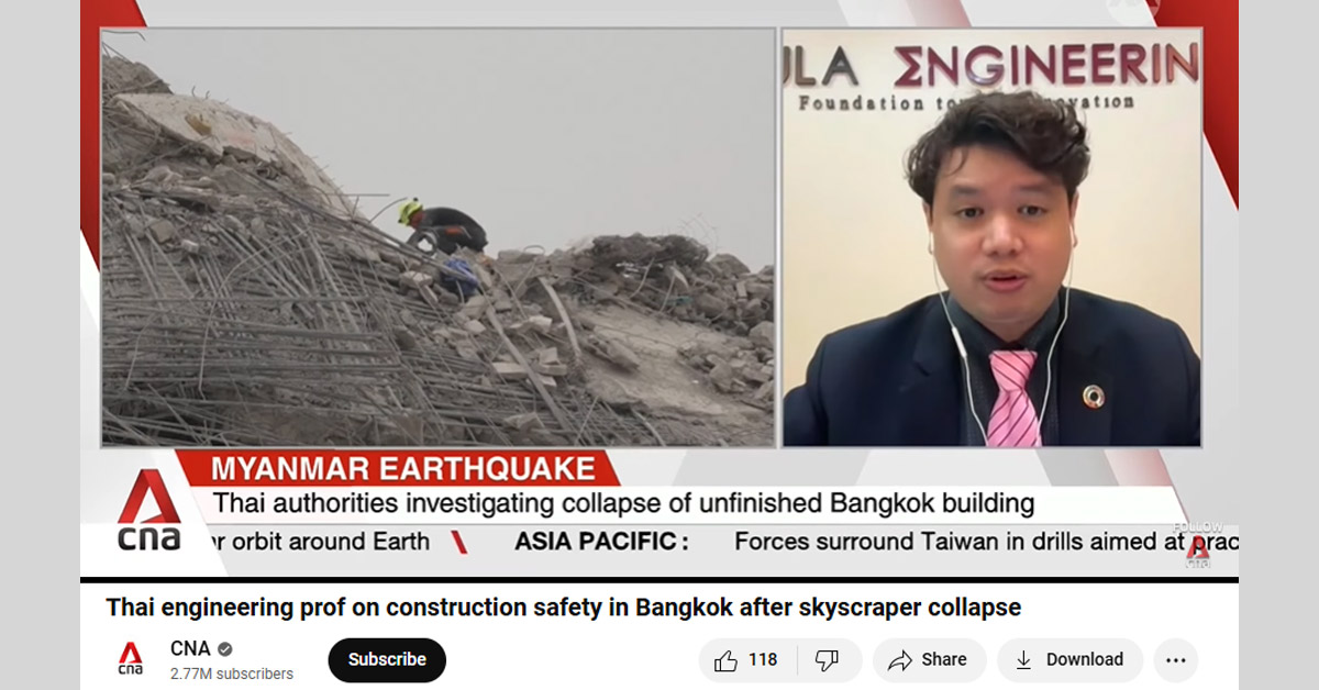 [CNA] Thai Engineering Prof on Construction Safety in Bangkok after Skyscraper Collapse