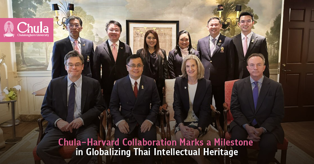 Chula–Harvard Collaboration Marks a Milestone in Globalizing Thai Intellectual Heritage 