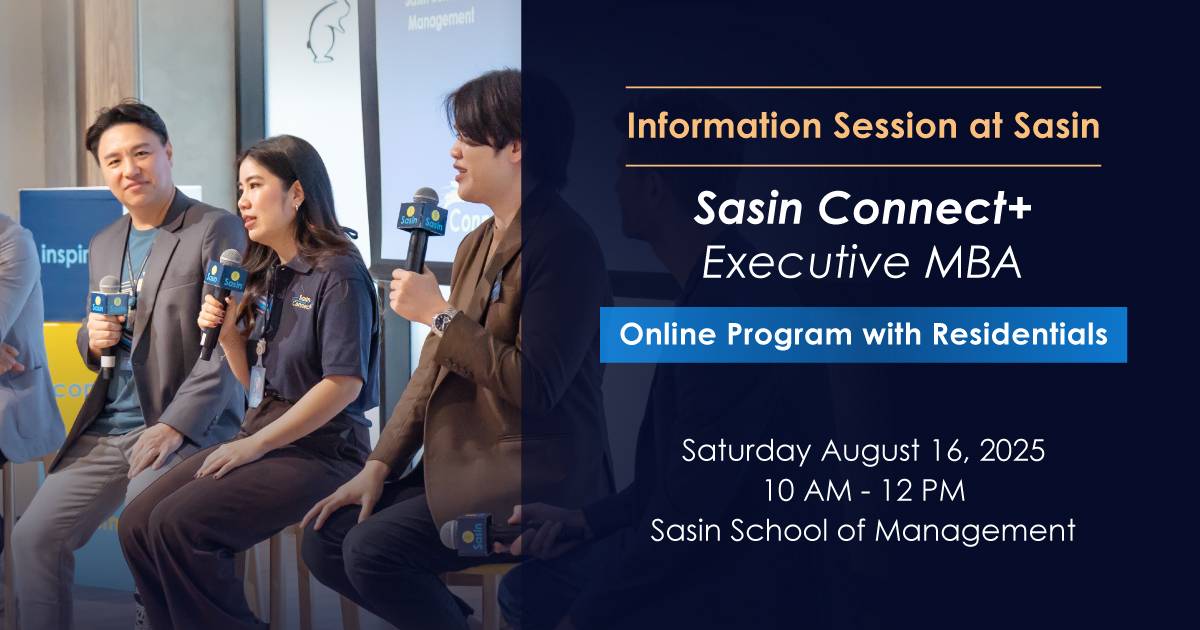 ศศินทร์จัด Info Session Connect +  วันเสาร์ที่ 16 สิงหาคม 2568