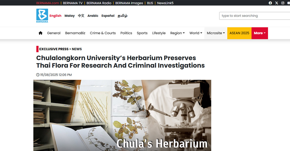 [Bernama] Chulalongkorn University’s Herbarium Preserves Thai Flora for Research and Criminal Investigations