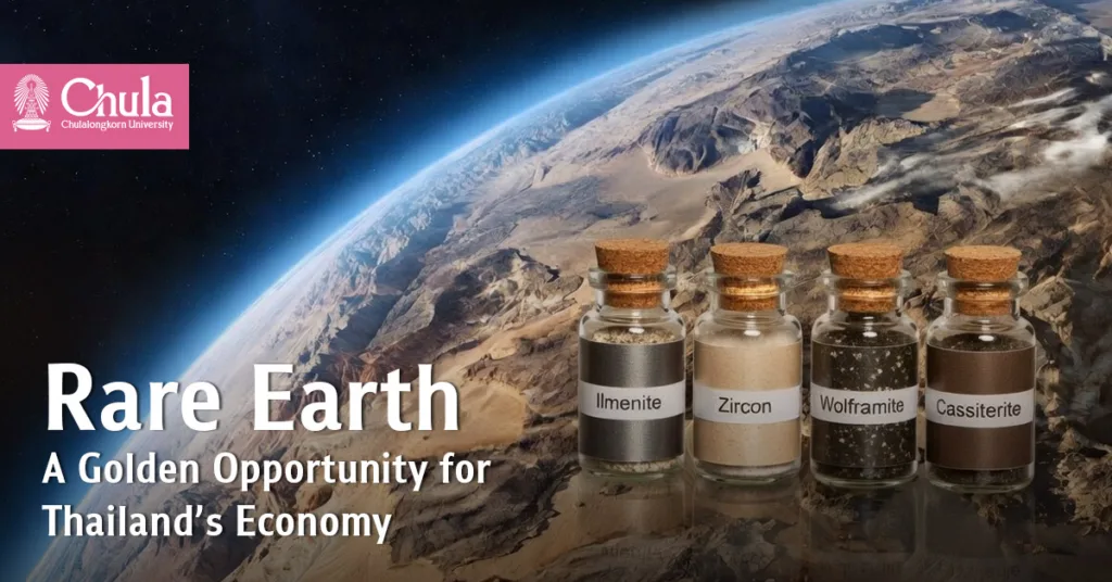 Rare Earth: The Precious Underground Resource the World Is Watching — A New Resource and a Golden Opportunity for Thailand’s Economy 