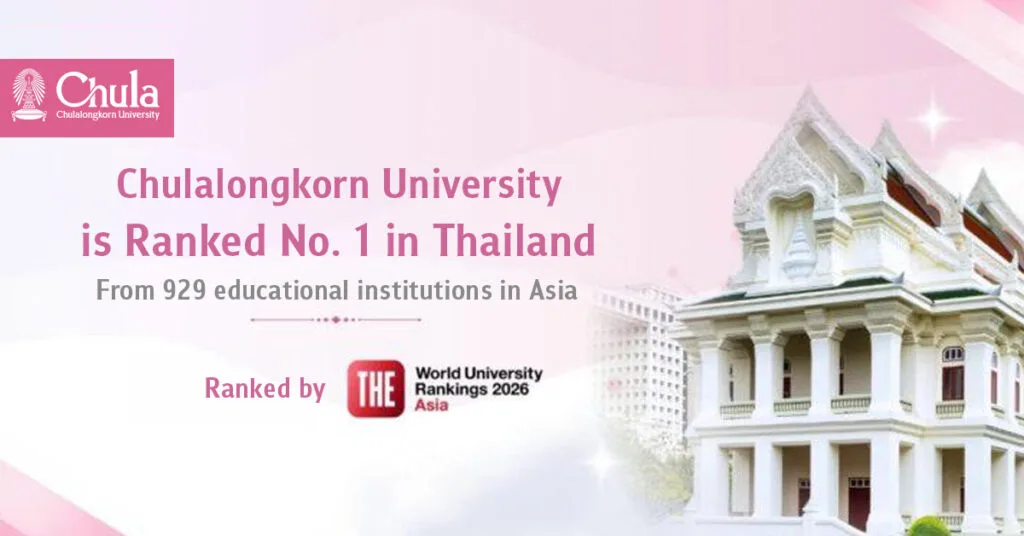 Chula Ranked No. 1 in Thailand in THE Asia University Rankings 2026 