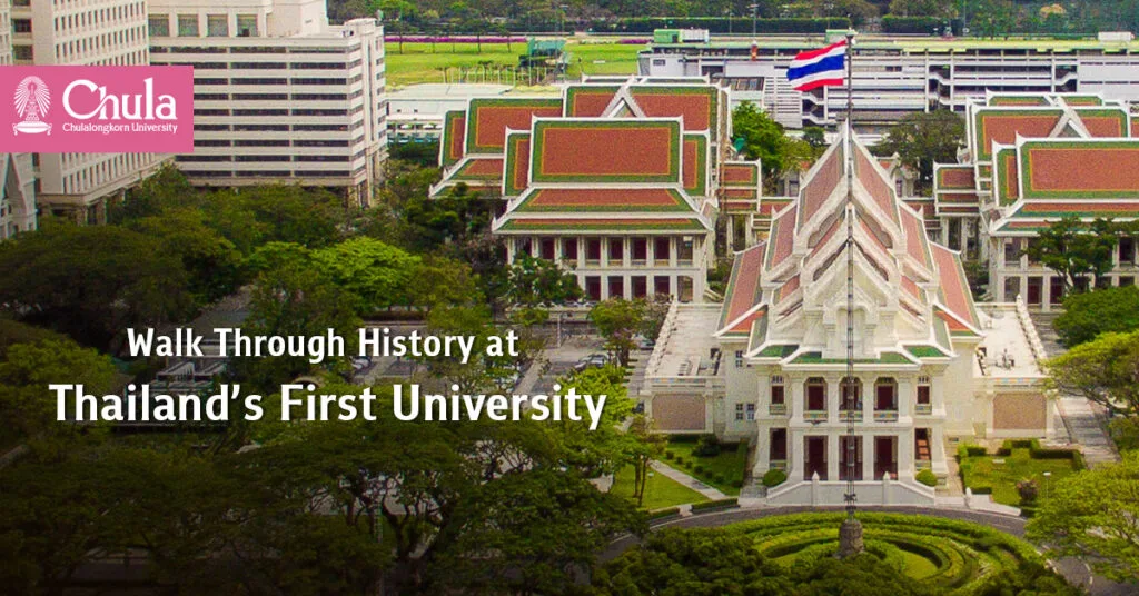 Walk Through History at Thailand’s First University