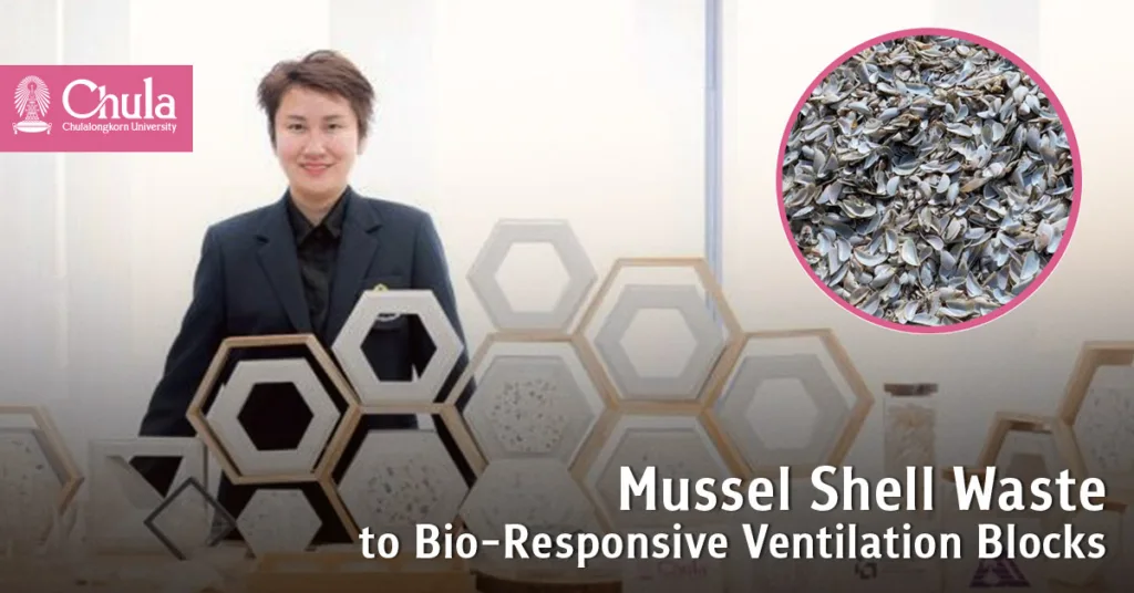 From Mussel Shell Waste to Bio-Responsive Ventilation Blocks: Turning Byproducts into Innovation 