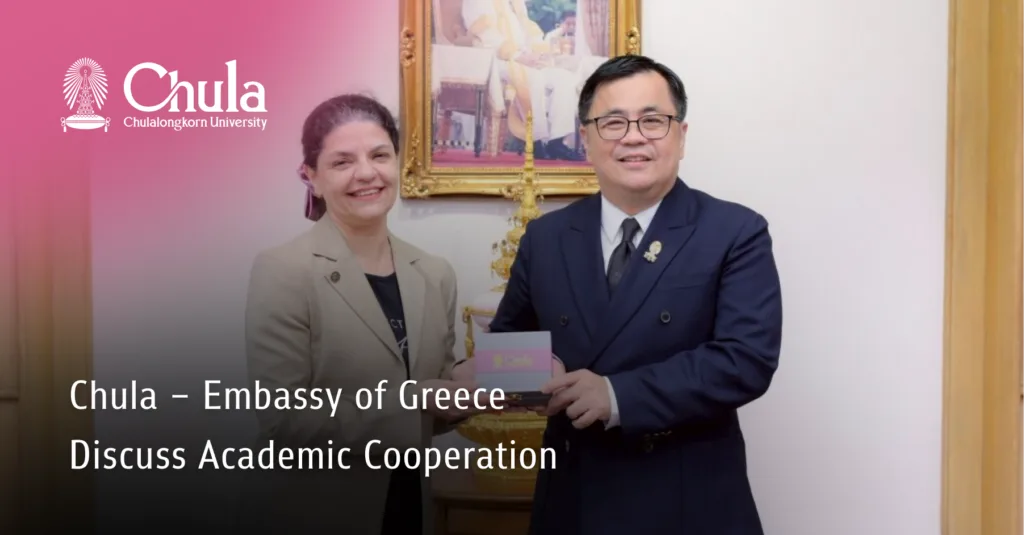 Chula – Embassy of Greece Discuss Academic Cooperation 