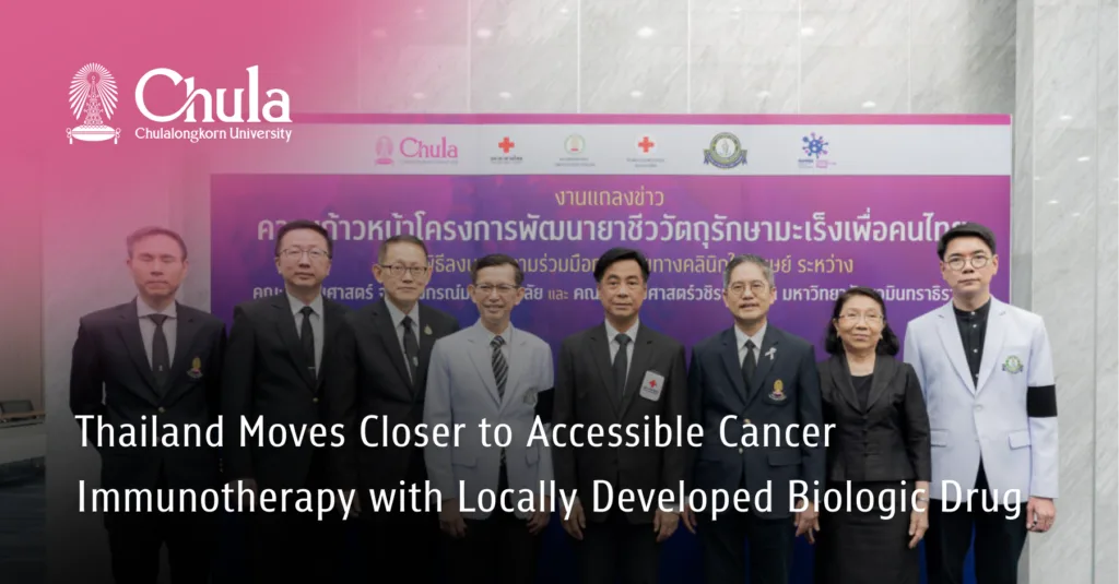 Thailand Moves Closer to Accessible Cancer Immunotherapy with Locally Developed Biologic Drug 