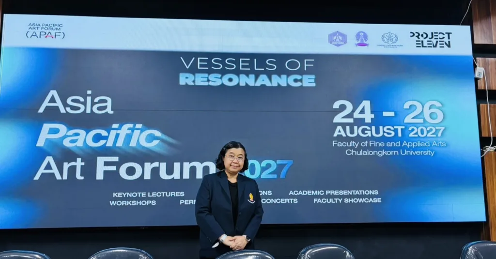 Chula?to Host the Asia-Pacific Art Forum 2027?