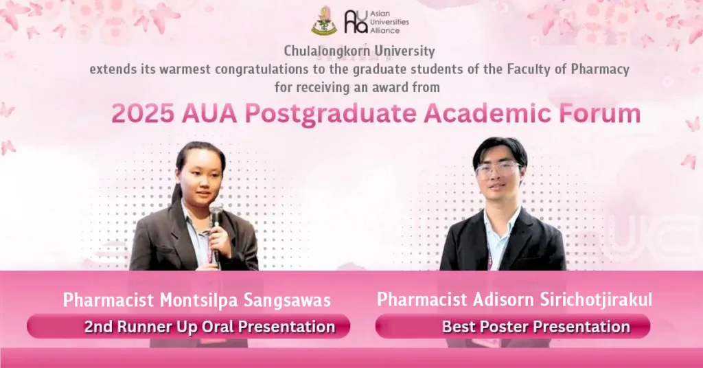 Chula?Postgraduate?Pharmaceutical Student Wins Award at?2025 AUA Postgraduate Academic Forum