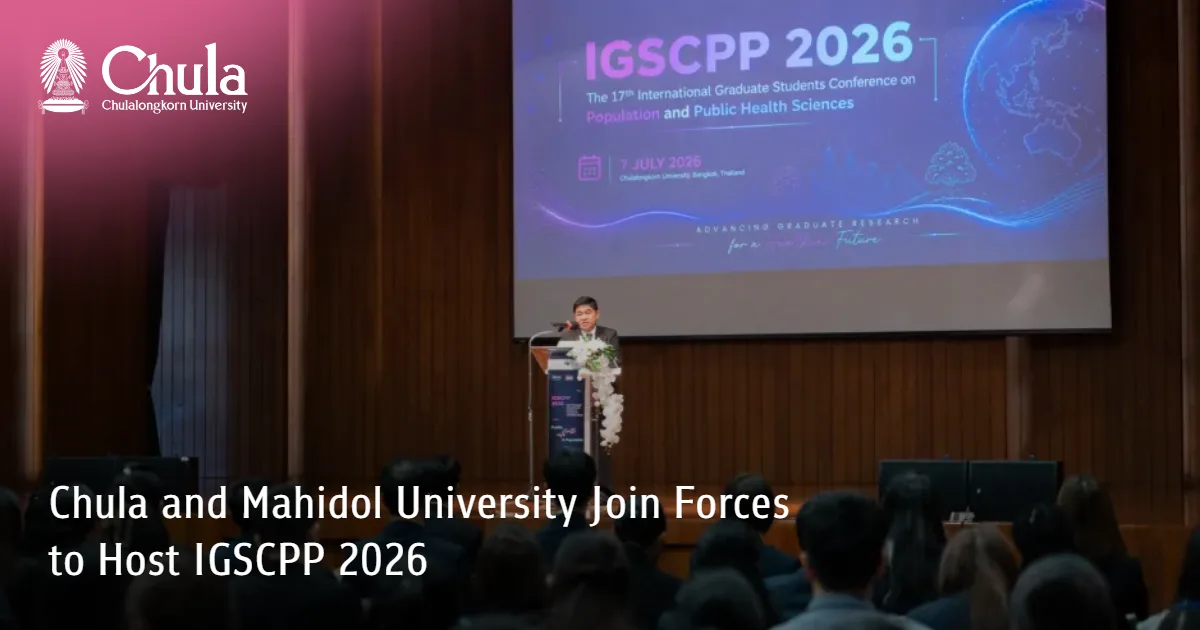 Chula and Mahidol University Join Forces to Host IGSCPP 2026