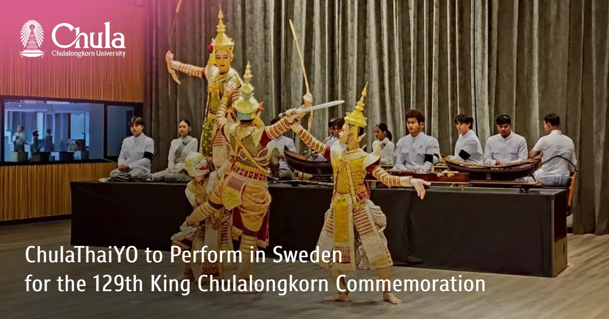 ChulaThaiYO to Perform in Sweden for the 129th King Chulalongkorn Commemoration 