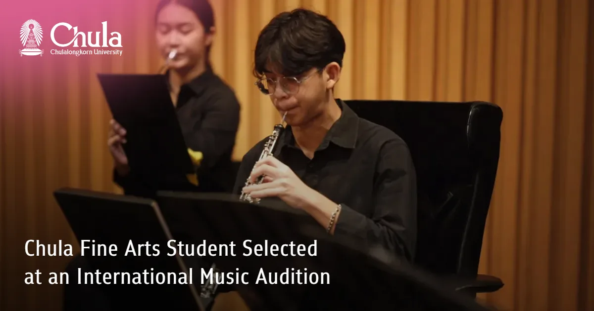 Chula Fine Arts Student Selected at an International Music Audition