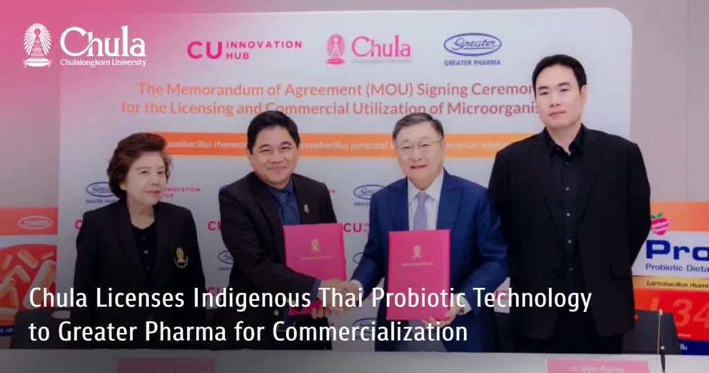 Chula Licenses Indigenous Thai Probiotic Technology to Greater Pharma for Commercialization
