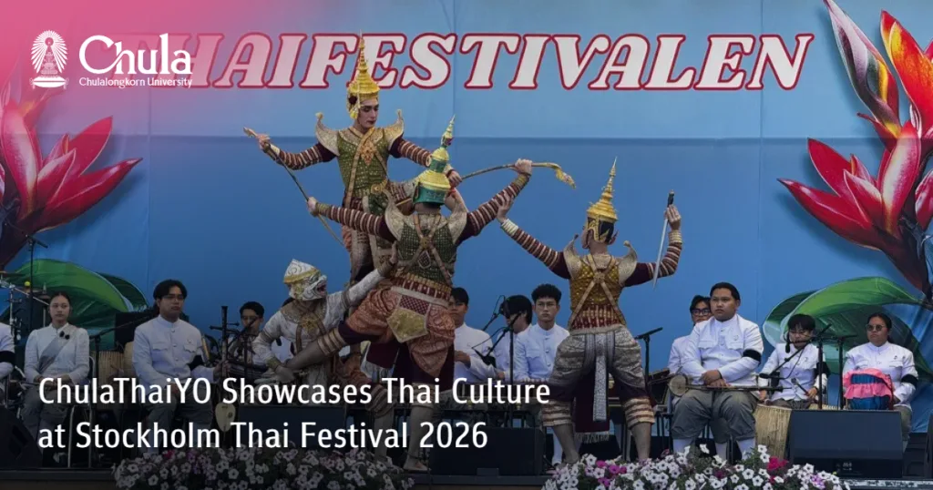 ChulaThaiYO Showcases Thai Culture at Stockholm Thai Festival 2026 